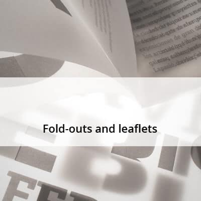 Fold-outs and leaflets